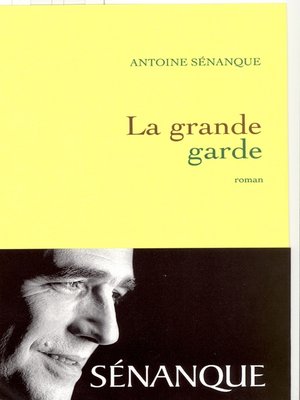 cover image of La grande garde Prix Académie Médecine 2007